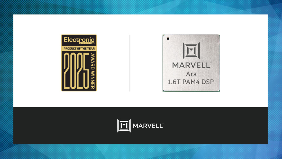 Marvell Wins Interconnect Product of the Year for Ara 3nm 1.6T PAM4 DSP